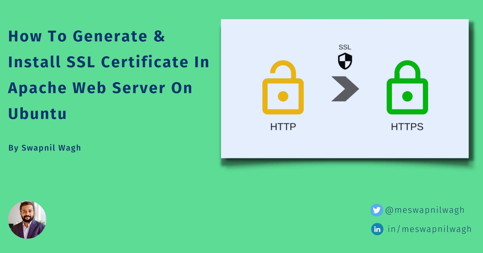 How To Generate & Install SSL Certificate In Apache Web Server On Ubuntu