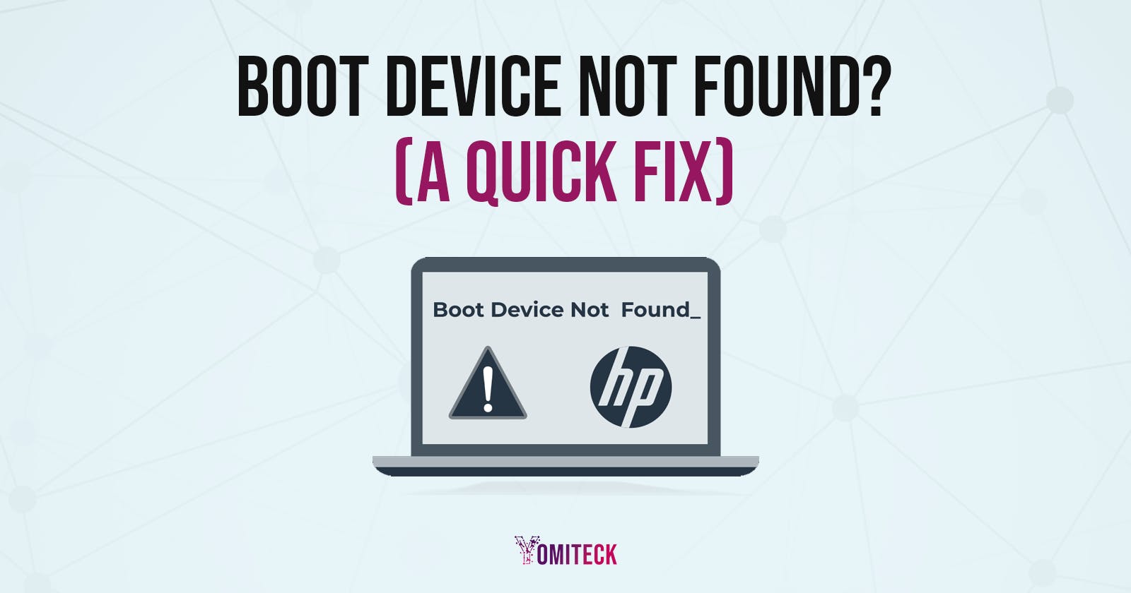 HP Laptop Fix: Boot Device Not Found: Hard Disk(3F0)