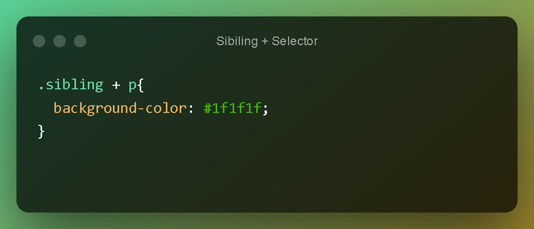 Sibiling + Selector.png
