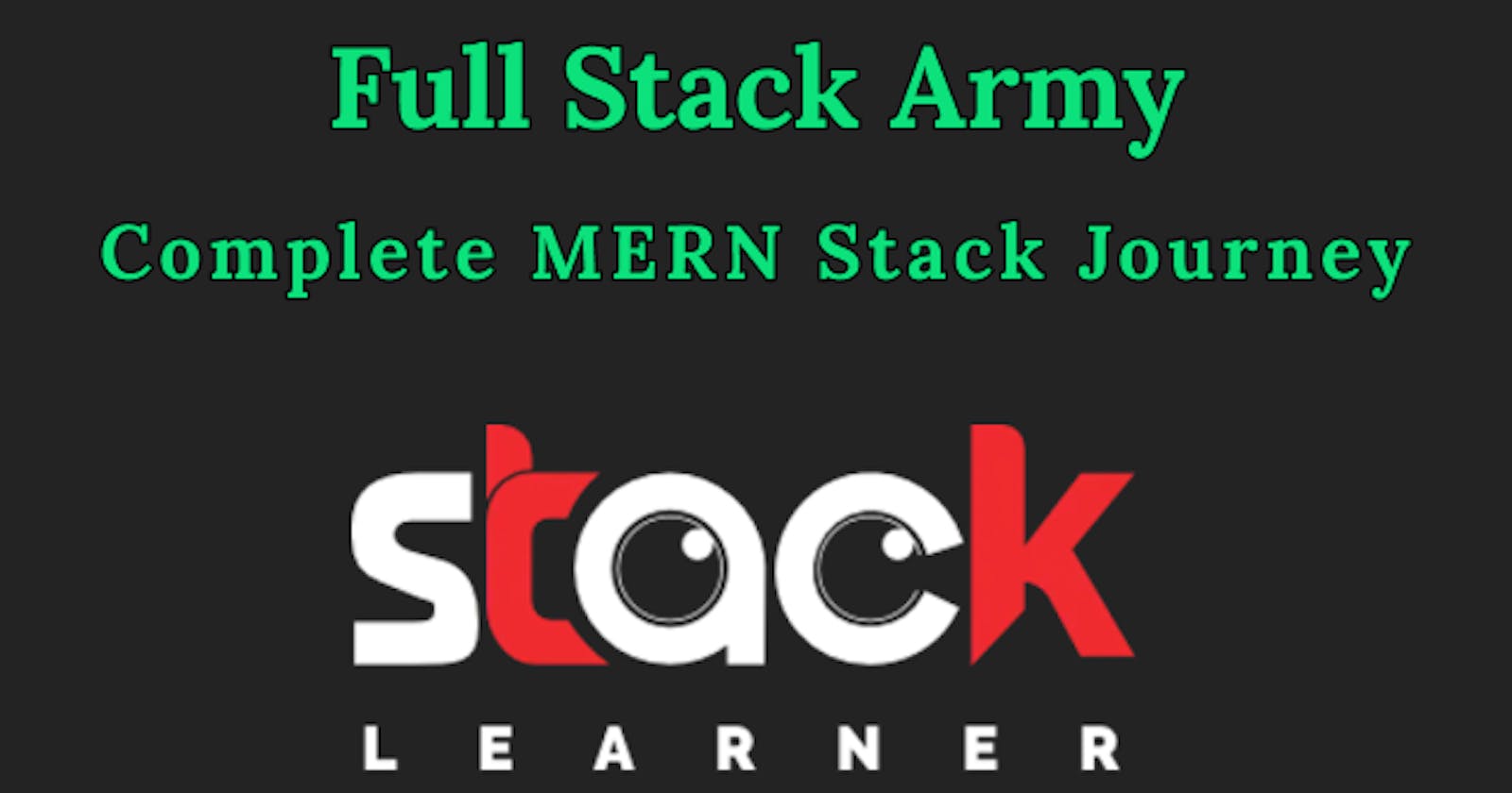 Full Stack Army - The Complete MERN Stack Journey
