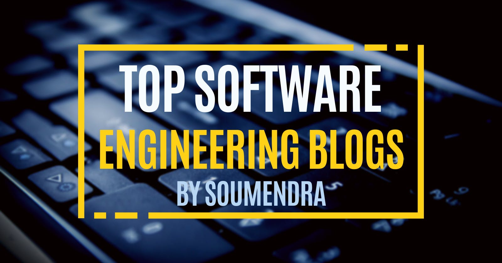 Top Software Engineering Blogs