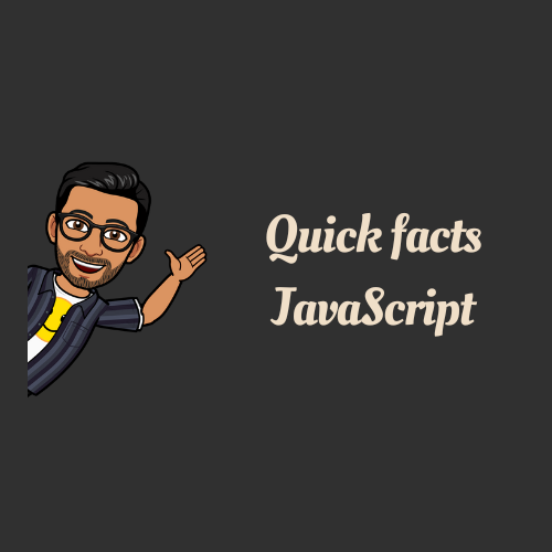 Quick facts - JavaScript