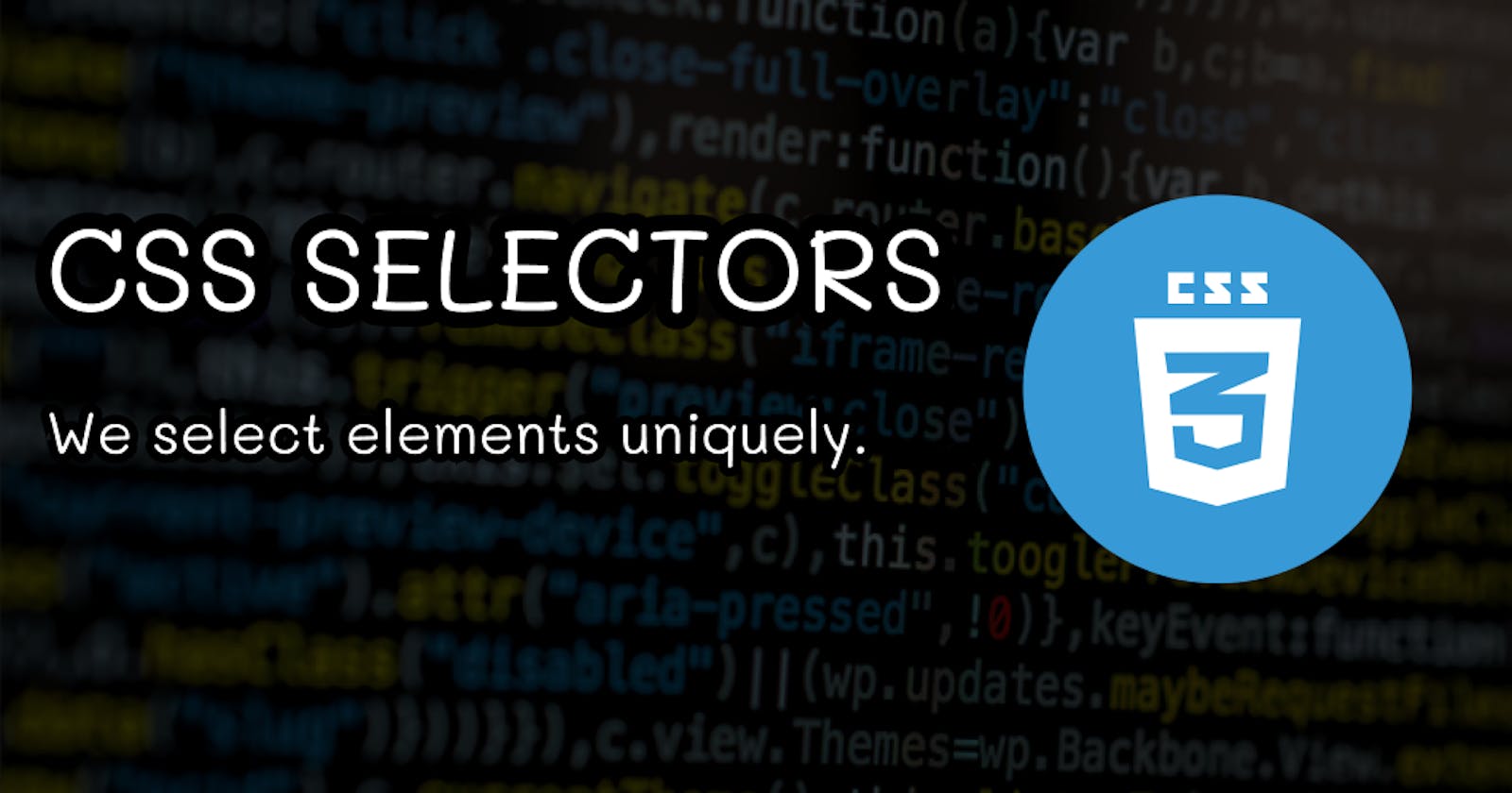 A quick guide about CSS Selectors🚀