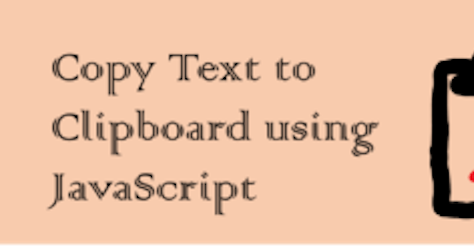 Accessing the clipboard in JavaScript