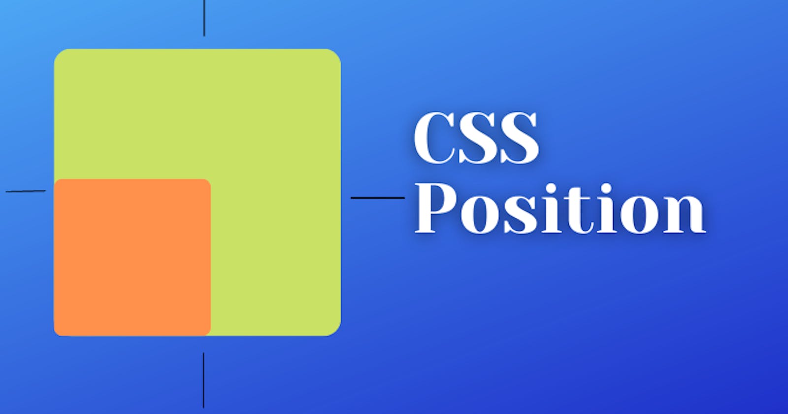 CSS: Position