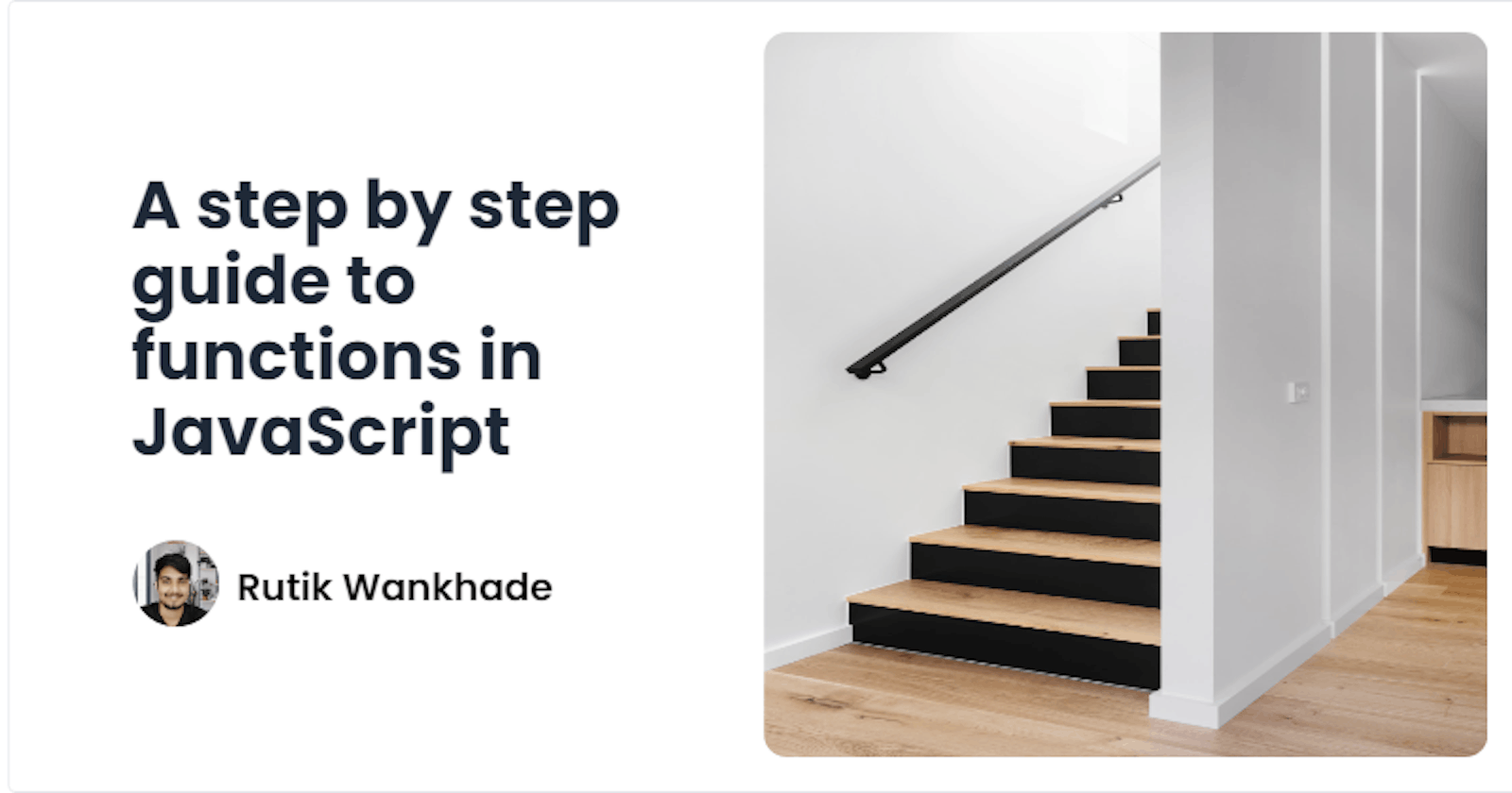 A step by step guide to functions in JavaScript
