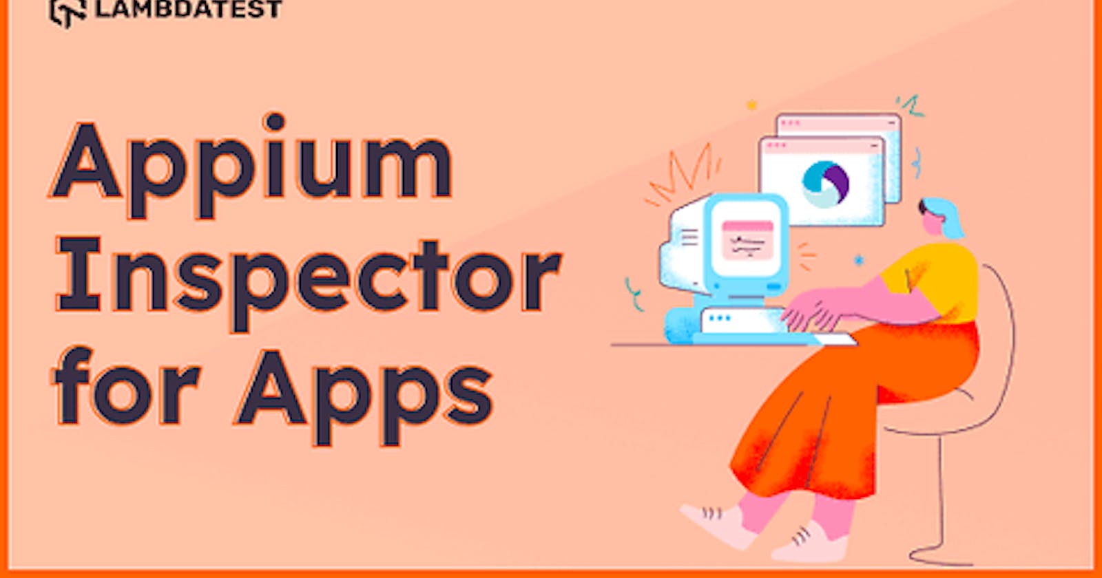 How To Use Appium Inspector For Mobile Apps