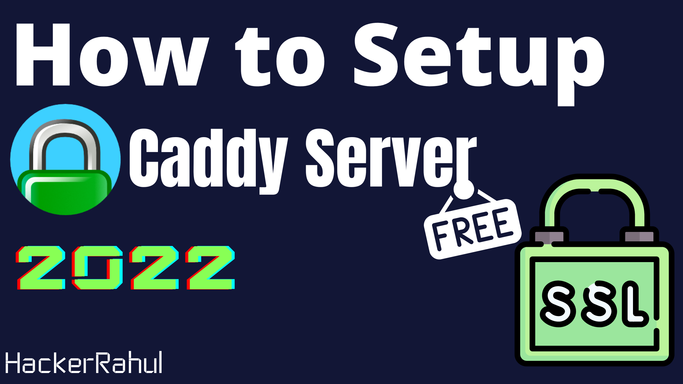 Beginner guide to Caddy Server | 2022 | HackerRahul