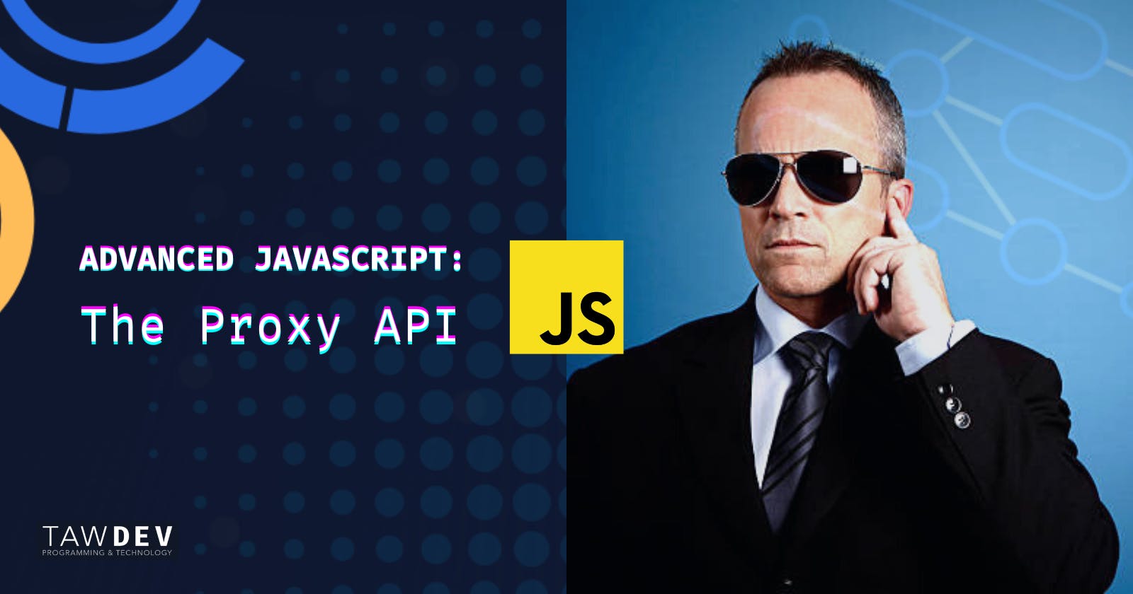 Understanding Proxies in JavaScript