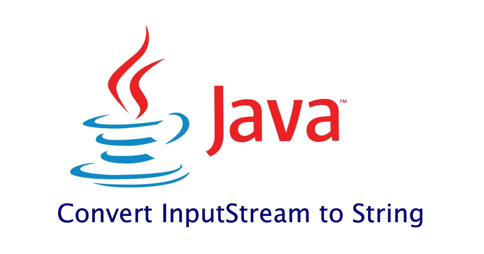 6 Best ways to convert inputstream into a string in java