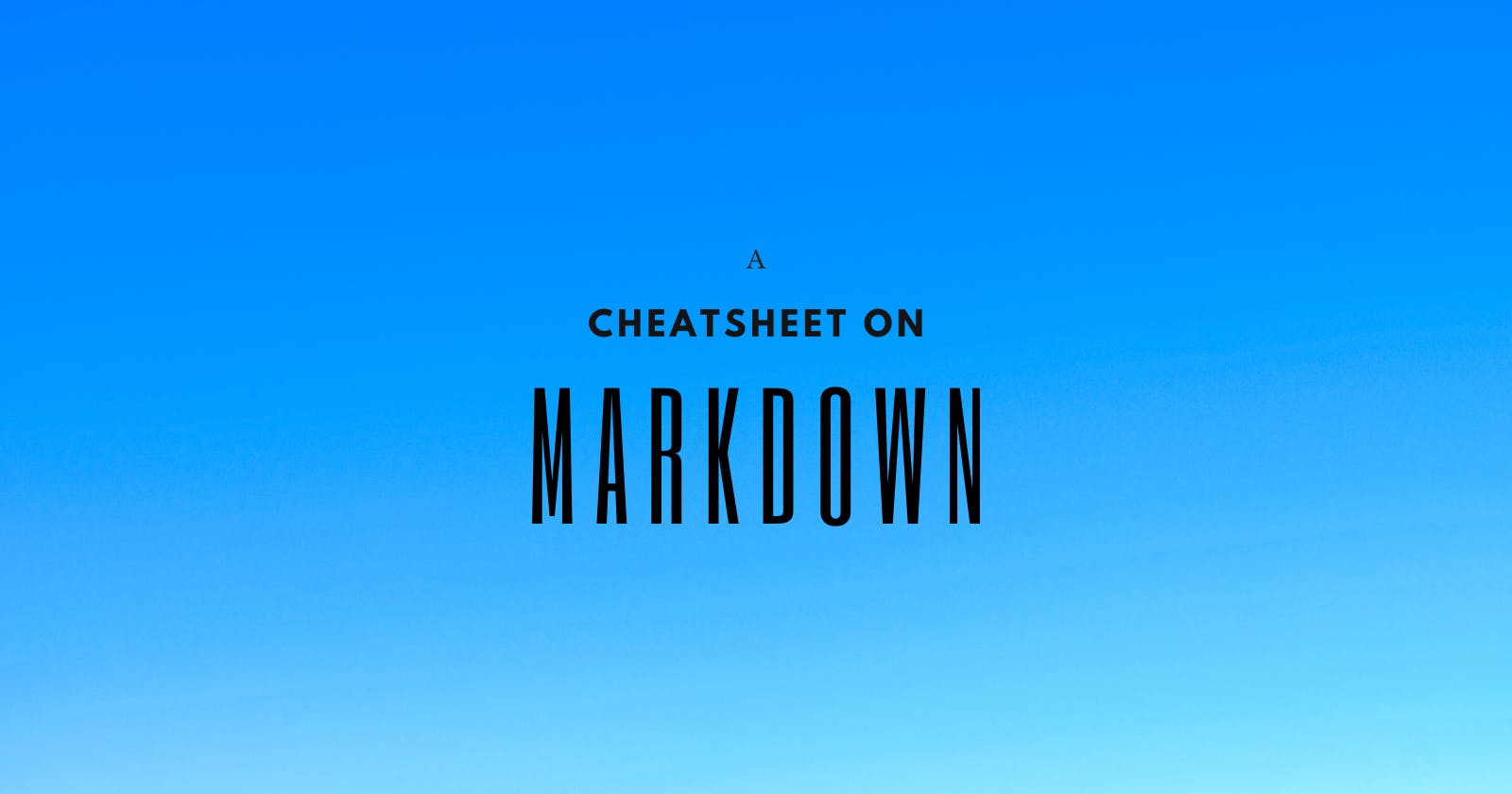 Markdown Cheatsheet