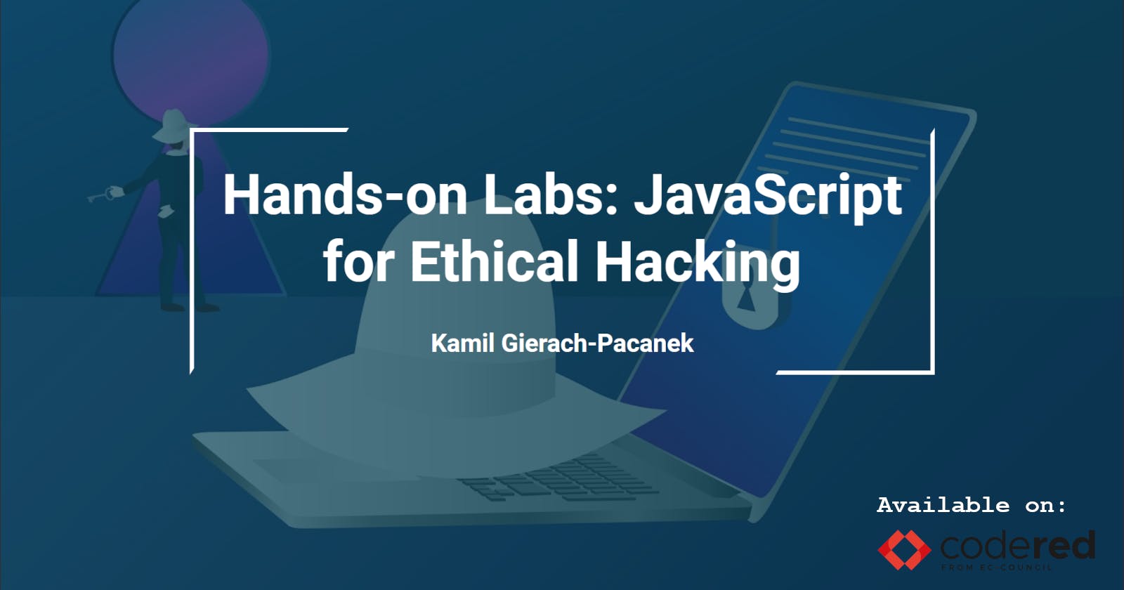 Course: Hands-On JavaScript for Ethical Hacking