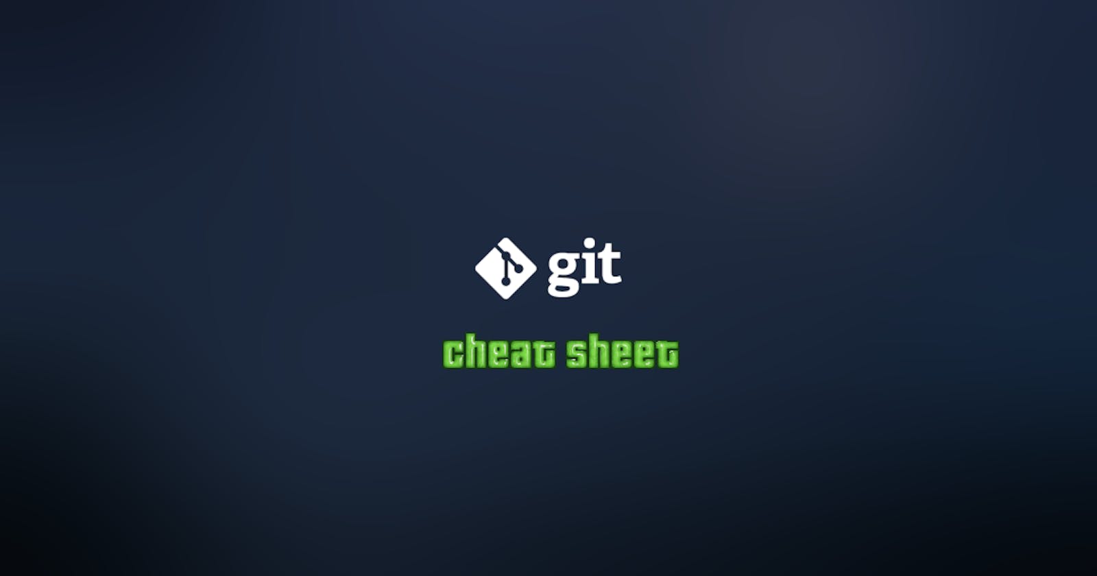 Git cheat sheet