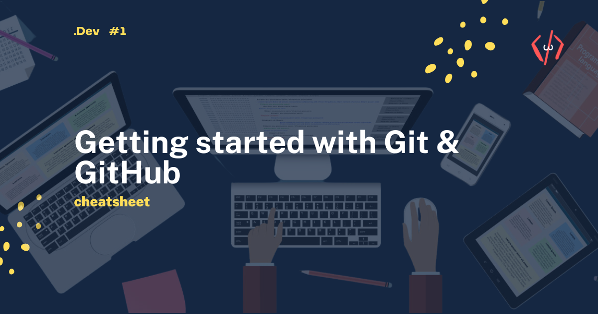 Getting Started With Git & GitHub