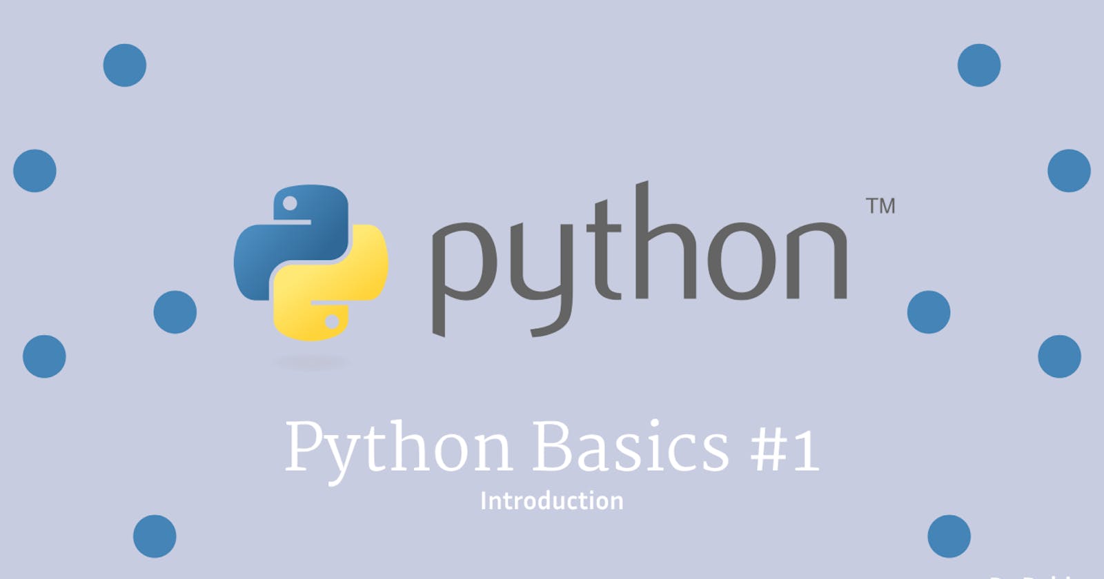 Python Basics #1 - Introduction