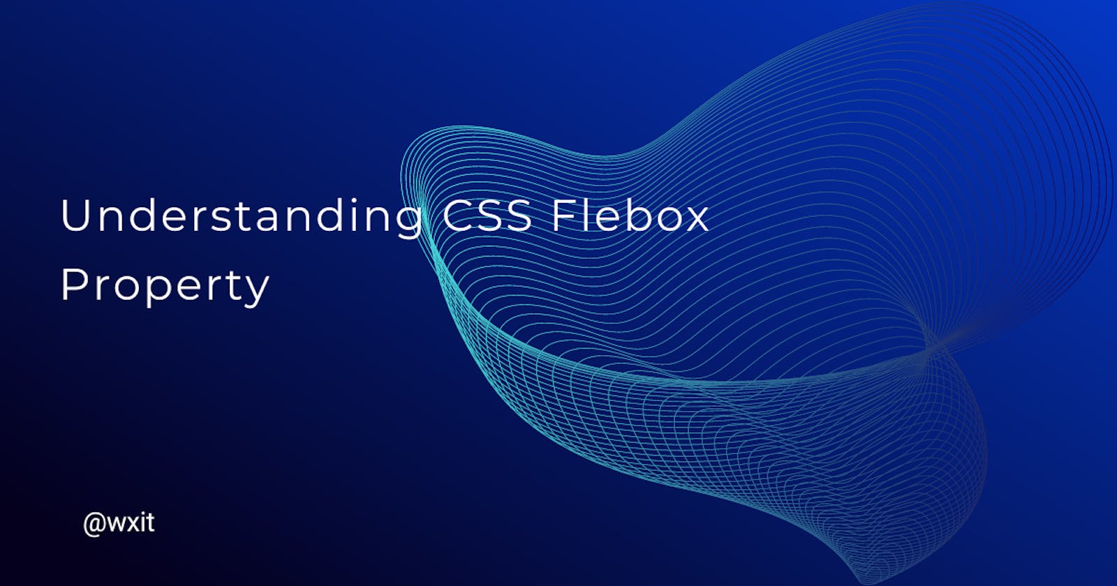 Understanding CSS Flexbox