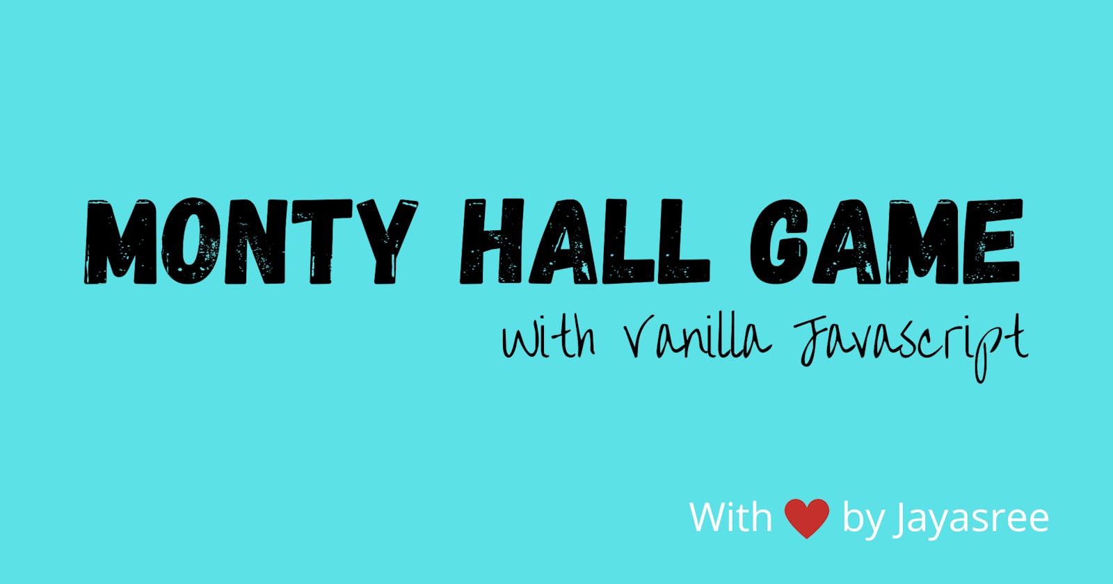 Create a Monty Hall game in Vanilla JavaScript
