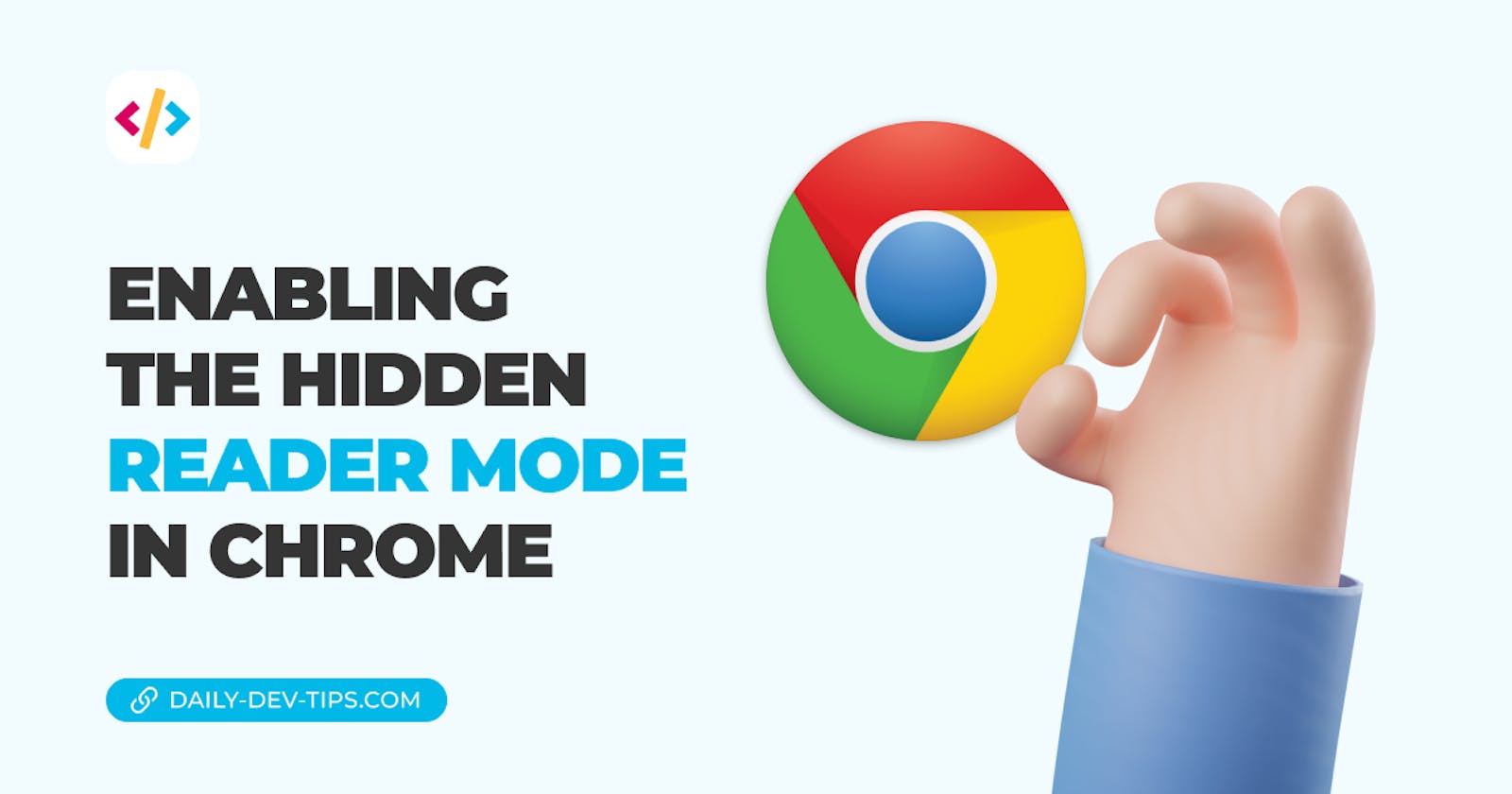 Enabling the hidden reader mode in Chrome