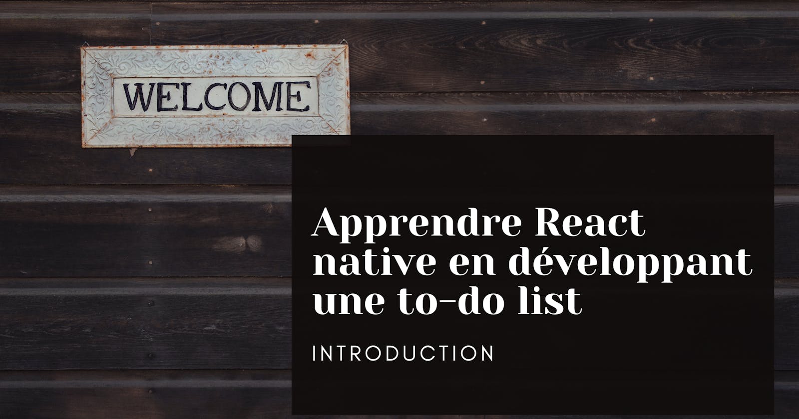 Apprendre React Native: Introduction