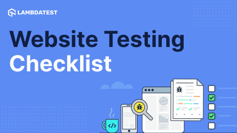 The Ultimate Website Testing Checklist For 2022