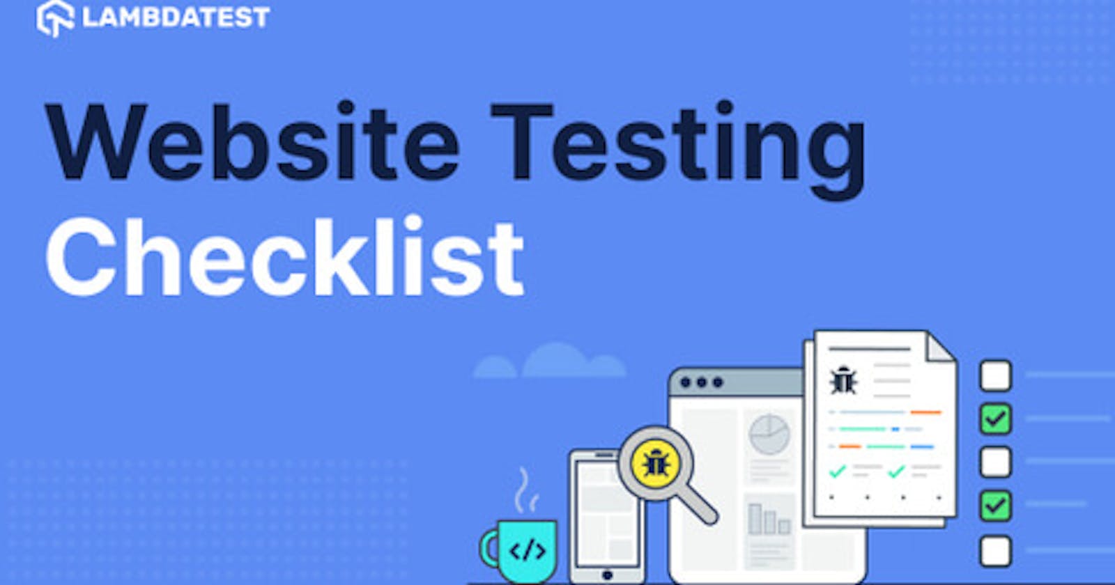 The Ultimate Website Testing Checklist For 2022
