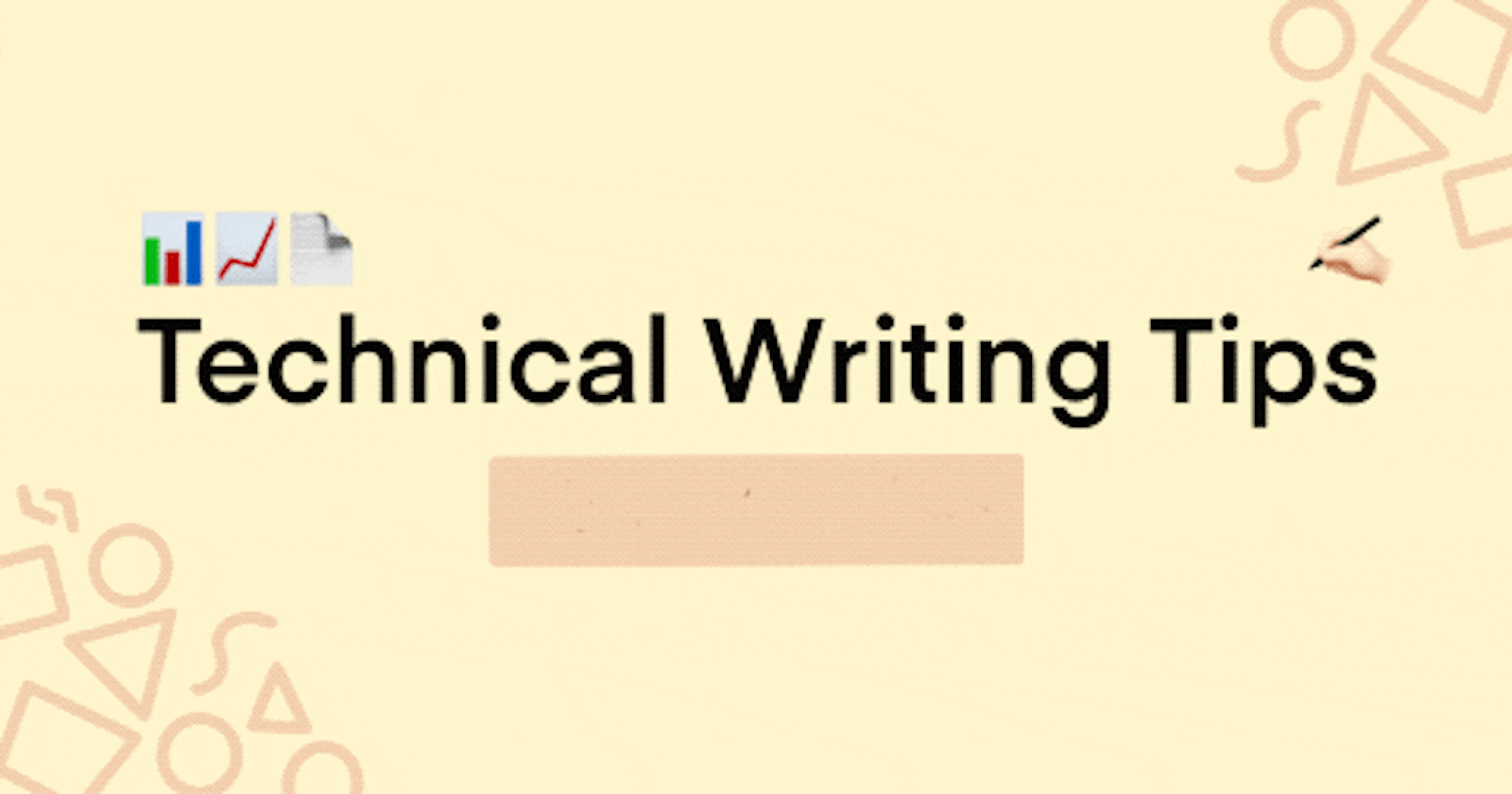 Technical Writing Tips: Add Visual Effects to your Document