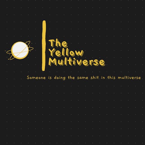 Yellow Multiverse