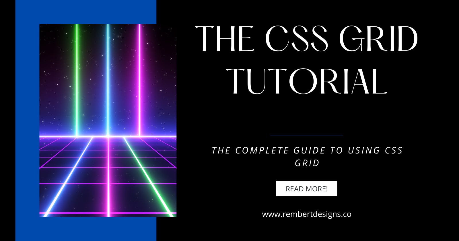 The CSS Grid Tutorial