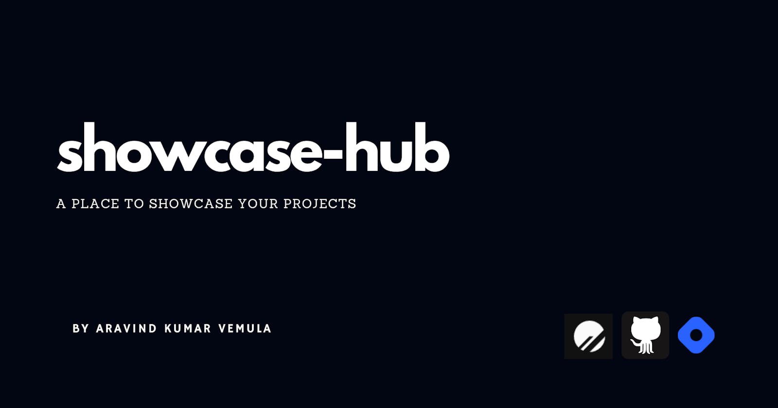 ShowCaseHub: A place to showcase your projects
