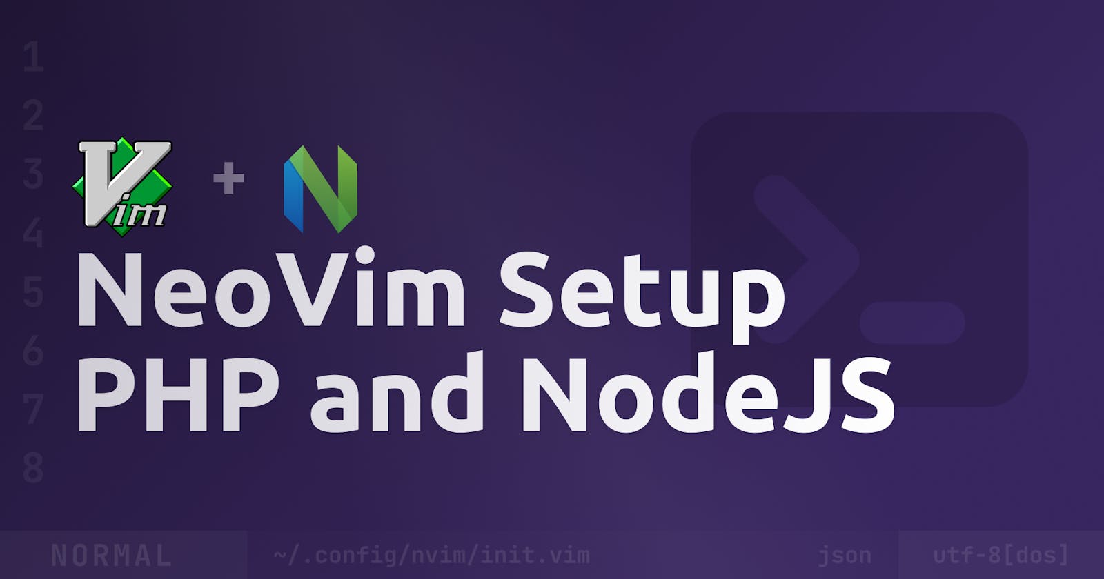 NeoVim Setup for PHP and NodeJS Development
