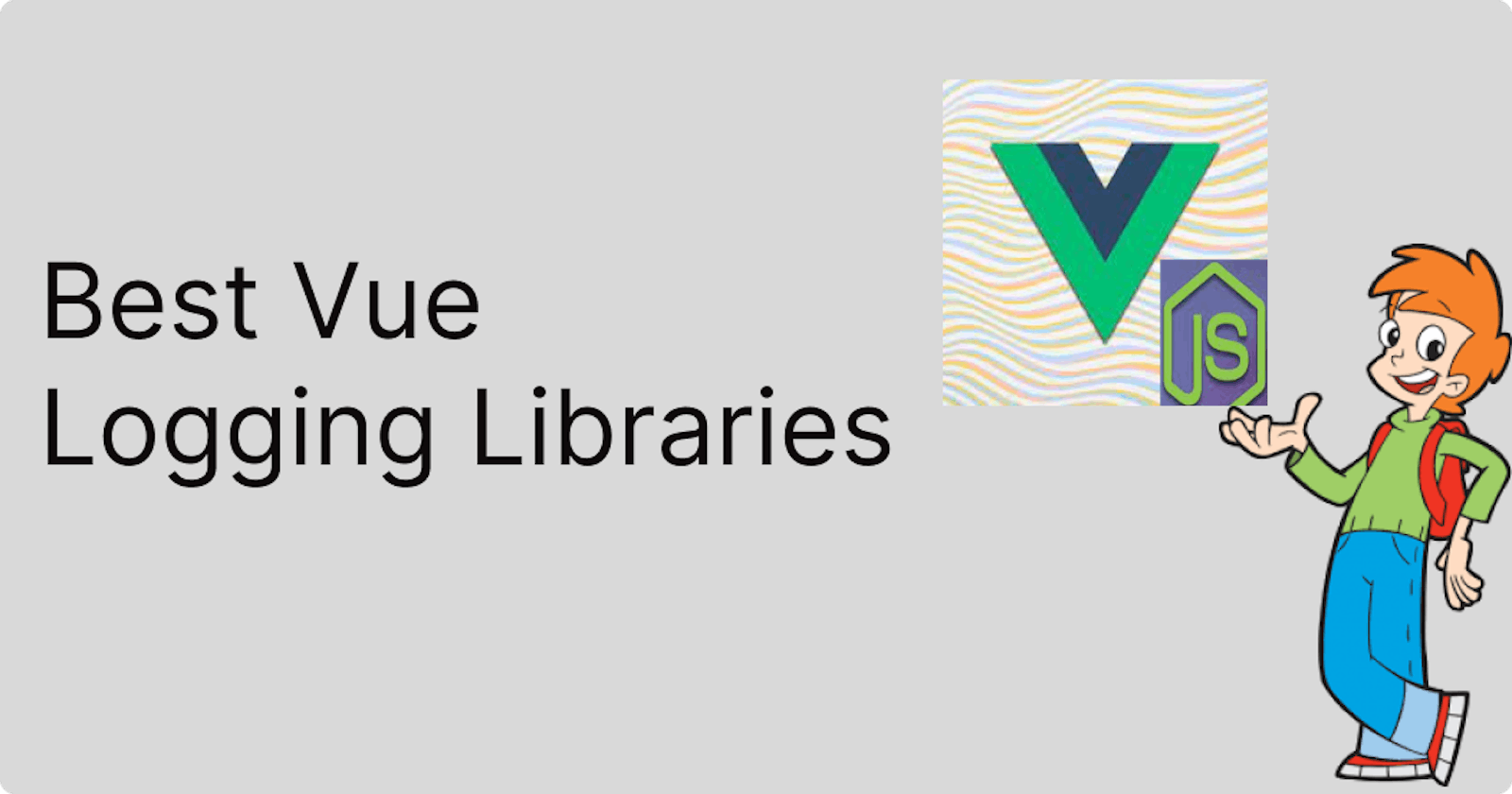 Best Vue Logging Libraries in 2022 | Openbase