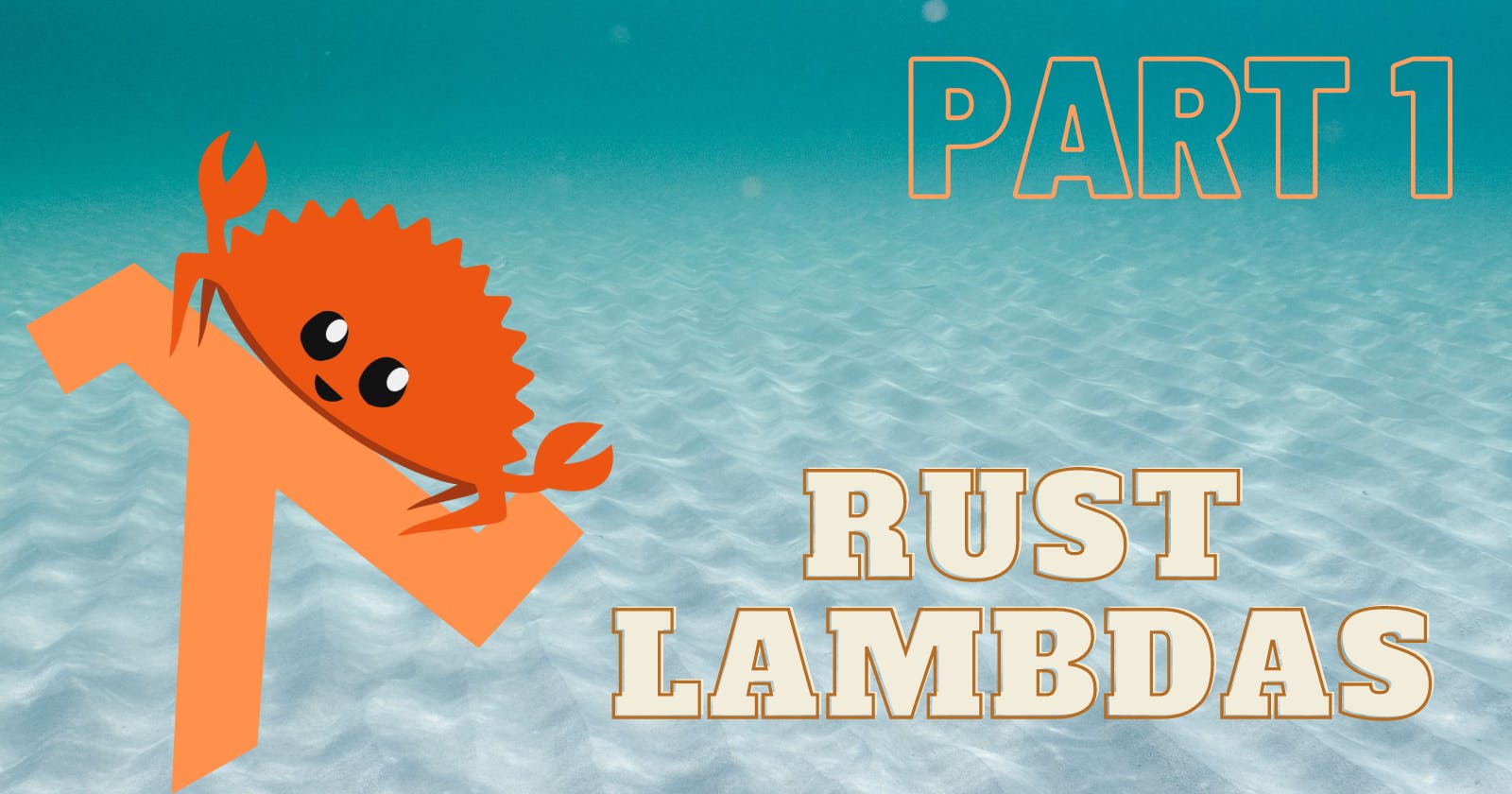 Running Rust on AWS Lambda. Part 1