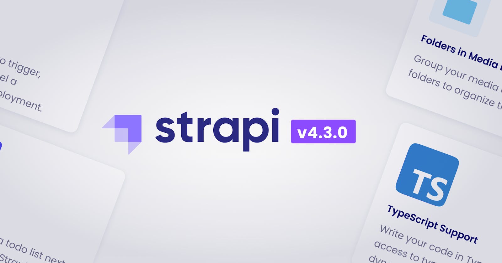 Strapi v4.3 with TypeScript support, Media library folders and more is live