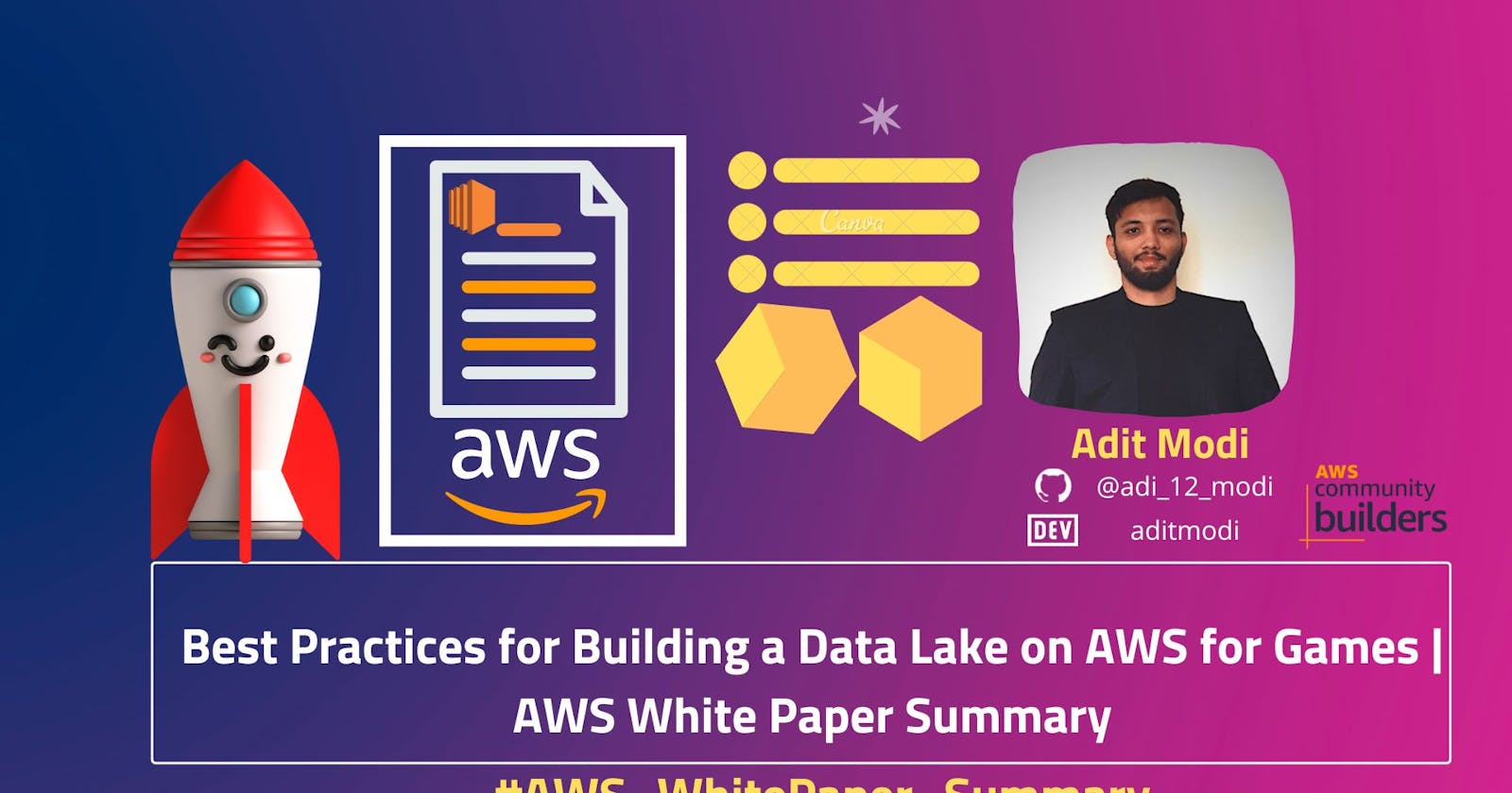 Best Practices for Building a Data Lake on AWS for Games | AWS White Paper Summary