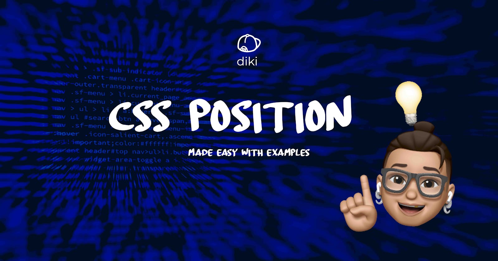 Ultimate Guide to CSS Positions