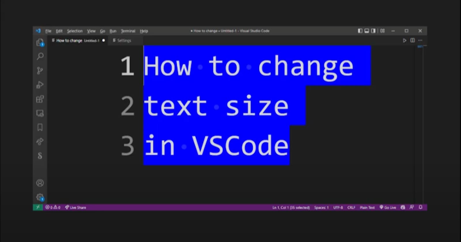 How To Change Font Size In VSCode