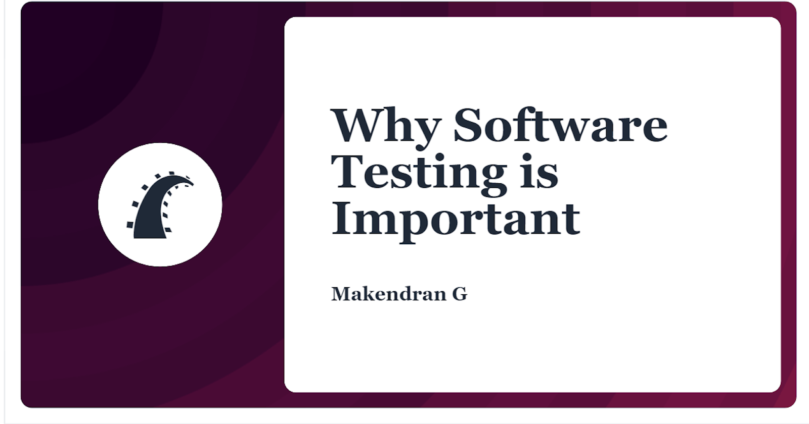 Why Software Testing is Important