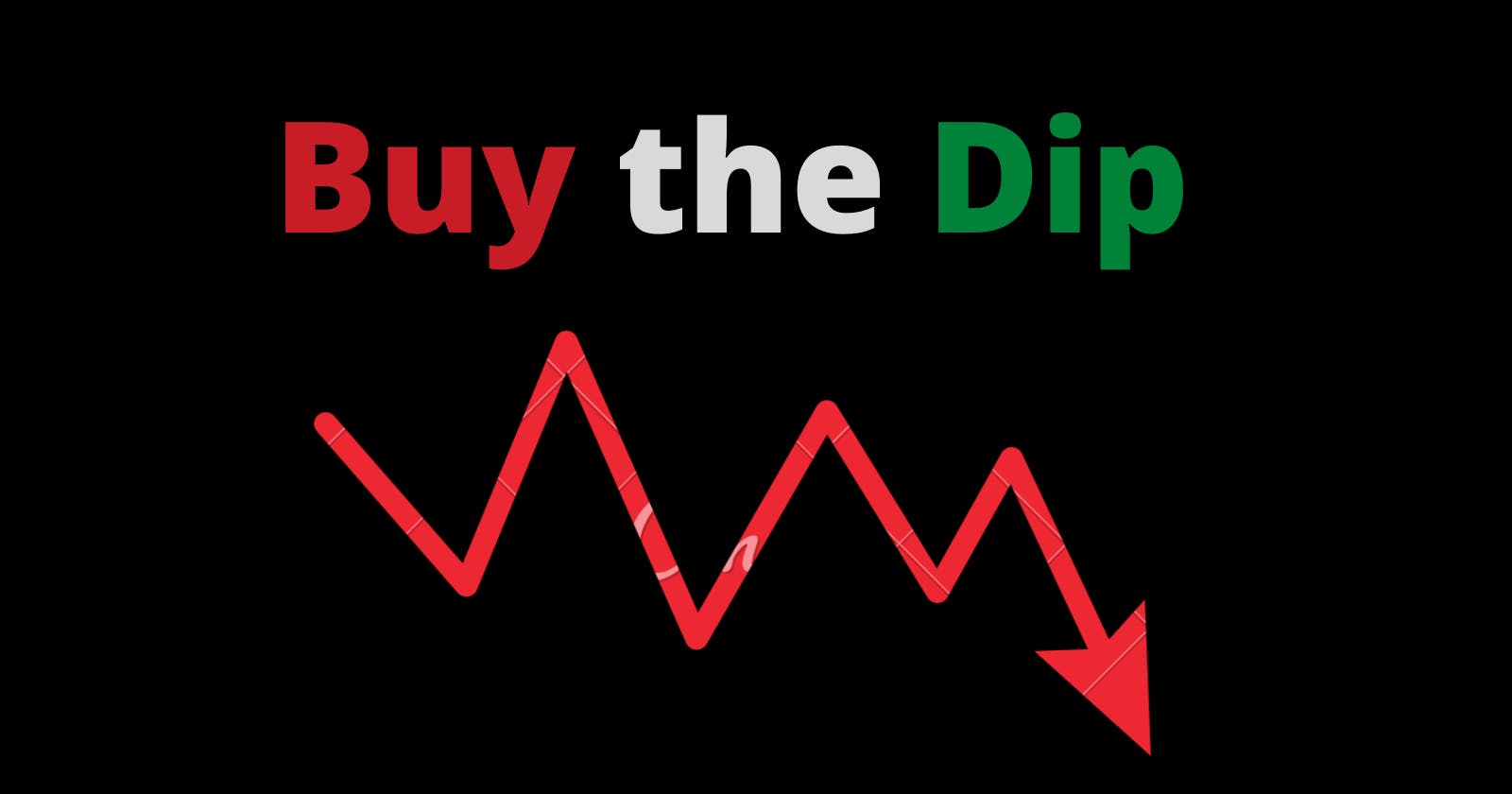 Buy the Dip