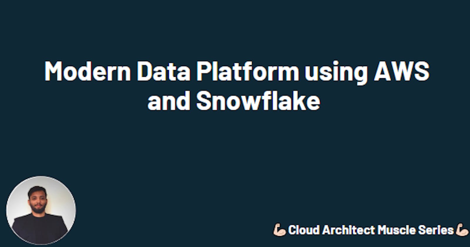 Modern Data Platform using AWS and Snowflake