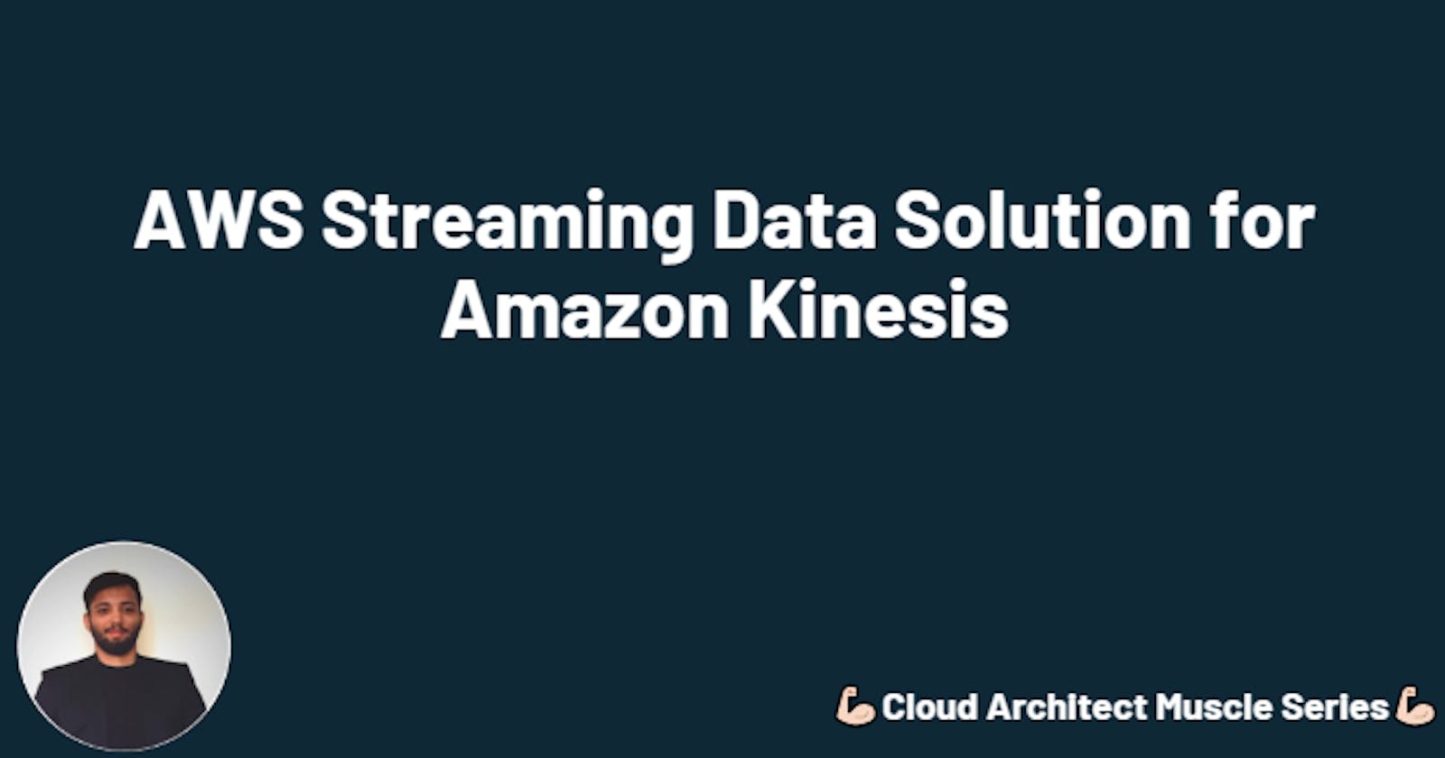 AWS Streaming Data Solution for Amazon Kinesis