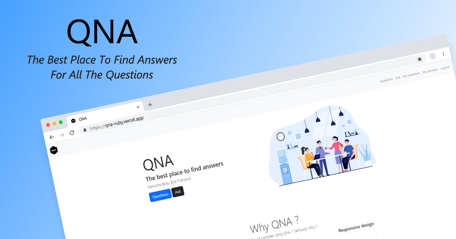 Introducing QNA - The best place to find answers to all the questions ⭐