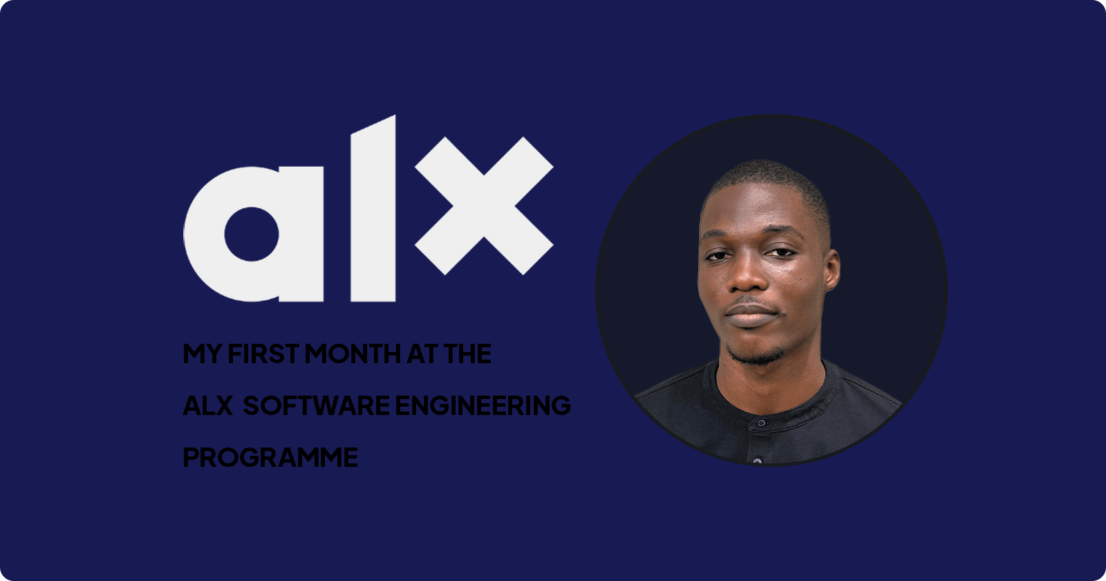 My First Month at the ALX Software Engineering Programme