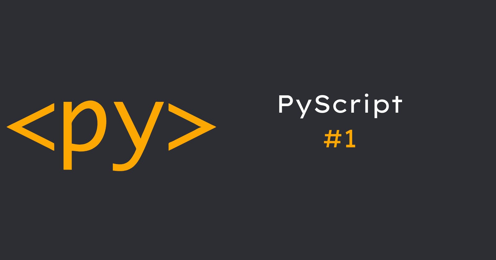 PyScript: Introduction
