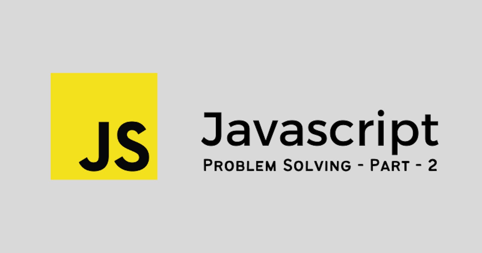 Javascript Problem Solving(Part 2)