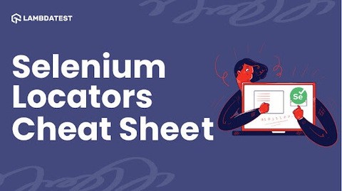 The Most Comprehensive Selenium Locators Cheat Sheet