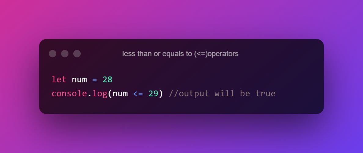 less than or equals to (_=)operators .png