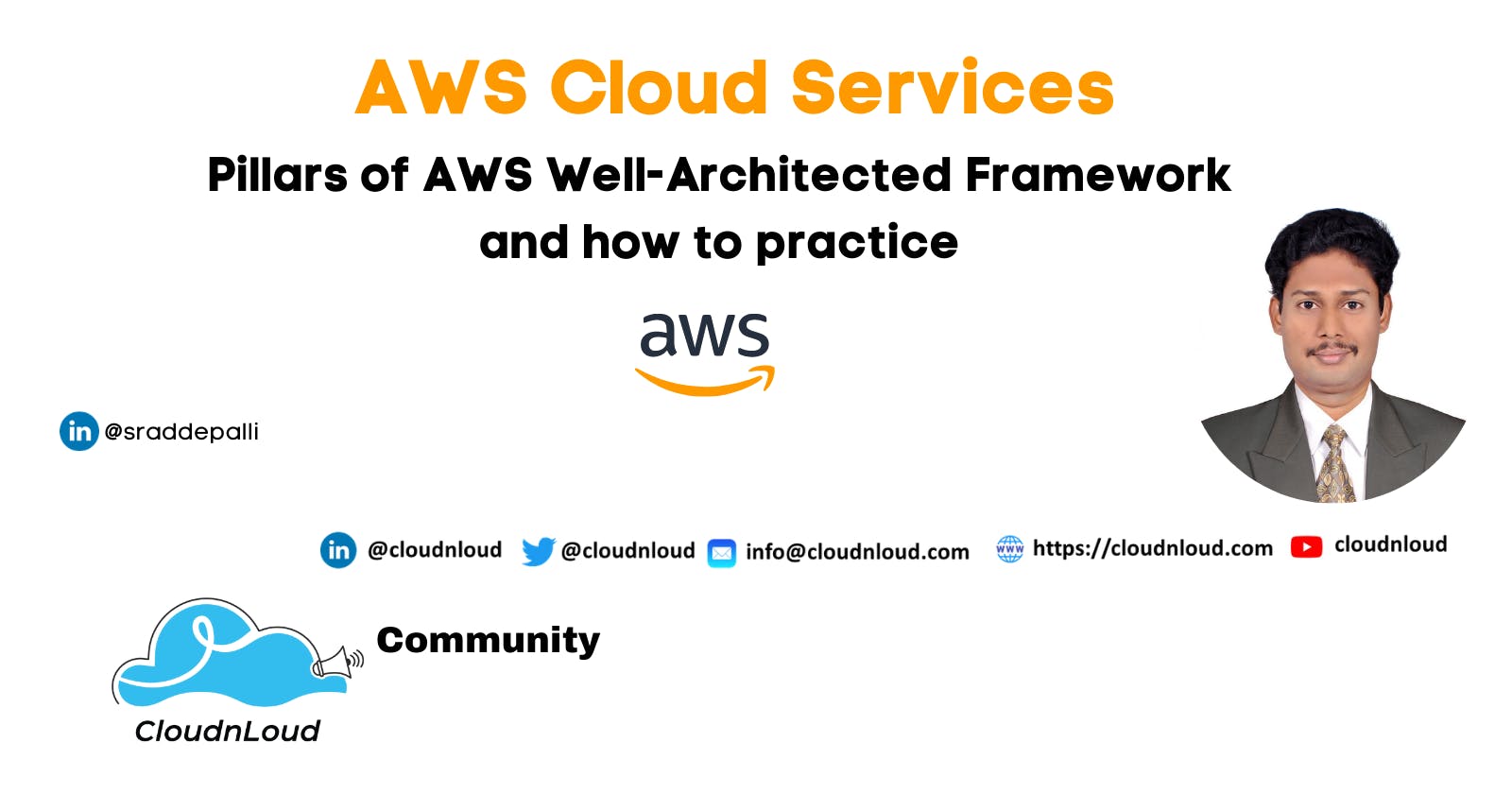 AWS Cloud Services - Pillars of AWS Well-Architected Framework