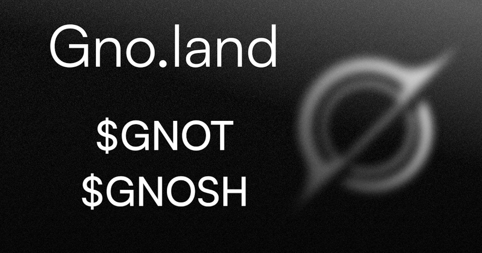 GNOT vs GNOSH tokens in GnoLand