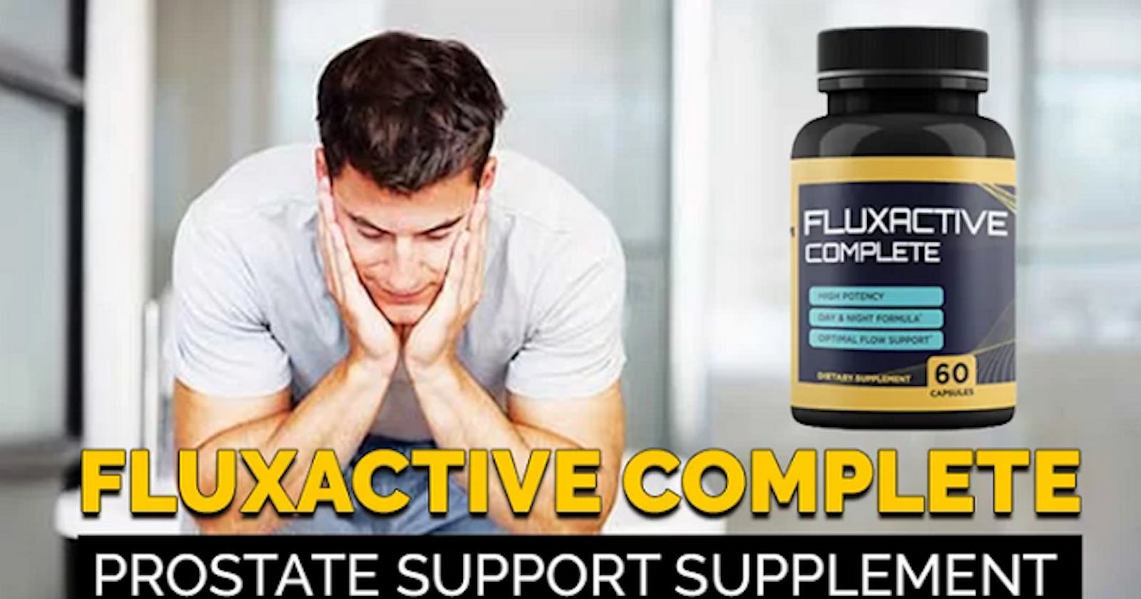 Fluxactive complete Advanced Prostate Health Formula