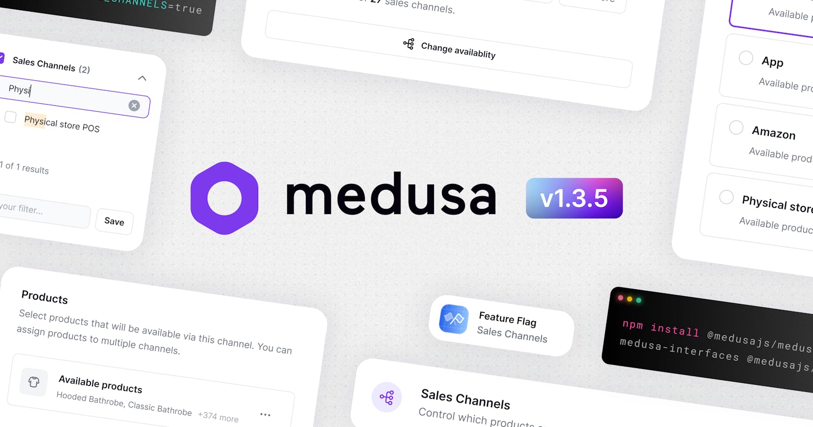 Medusa v1.3.5: Introducing the Sales Channel API